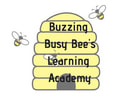 BUZZING BUSY BEE'S LEARNING ACADEMY